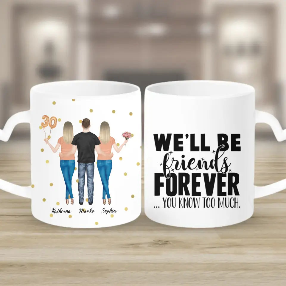 3 Freundinnen - Personalisiertes Geburtstagsgeschenk - Tassen