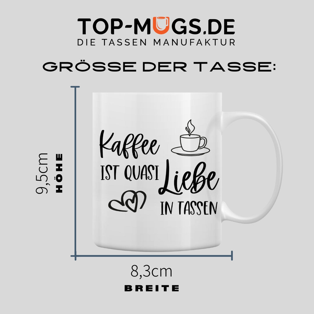 Spruchtasse - Kaffee ist Liebe...
