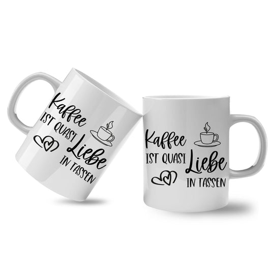 Spruchtasse - Liebe in Tassen